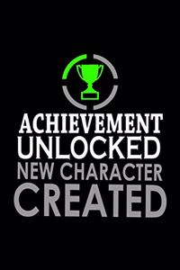 Achievement Unlocked New Character Created