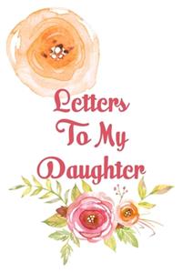 Letters to my Daughter