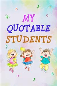 My Quotable Students