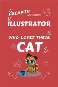 A Freakin Awesome Illustrator Who Loves Their Cat