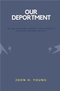Our Deportment