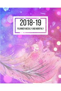 2018-19 Planner Weekly and Monthly