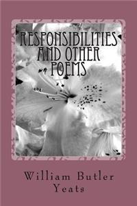 Responsibilities And Other Poems