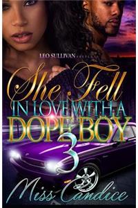 She Fell In Love with a Dope Boy 3