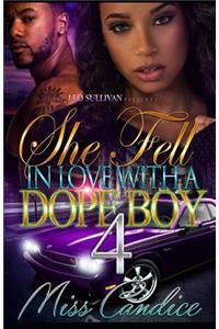 She Fell In Love With A Dope Boy 4