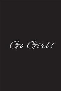 Go Girl!