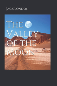 The Valley of the Moon