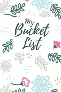 My Bucket List