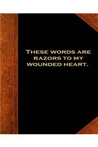 Shakespeare Quote Words Razors Heart School Composition Book 130 Pages