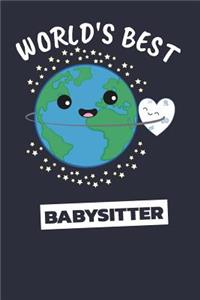 World's Best Babysitter: Notebook / Journal with 110 Lined Pages