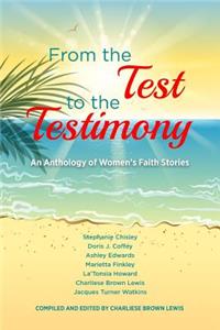 From the Test to the Testimony