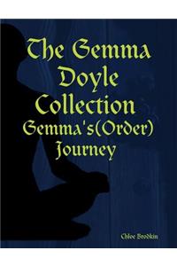 The Gemma Doyle Collection