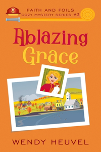 Ablazing Grace