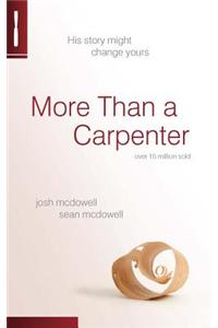 More Than a Carpenter