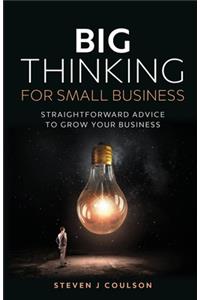 Big Thinking for Small Business