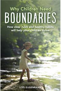 Why Children Need Boundaries