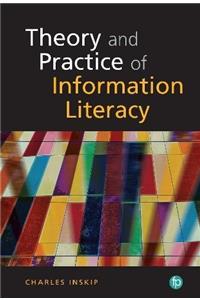 Theories and Practices of Information Literacy