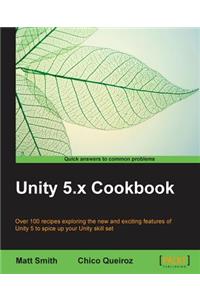 Unity 5.x Cookbook