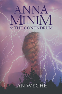 Anna Minim and the Conundrum