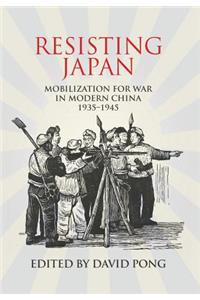 Resisting Japan