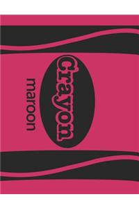 Crayon Maroon
