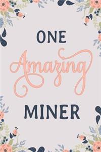 One Amazing Miner
