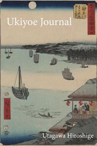 Utagawa Hiroshige Ukiyoe Journal