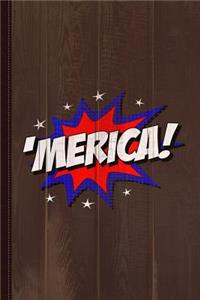 Merica Journal Notebook