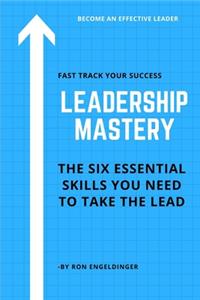 Leadership Mastery