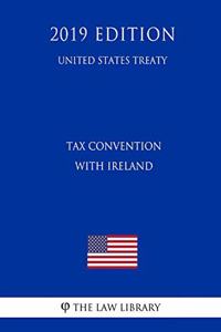 Tax Convention with Ireland (United States Treaty)