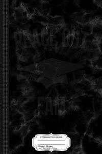Peace Out Fam Graduation Composition Notebook