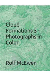 Cloud Formations 5 - Photographs in Color