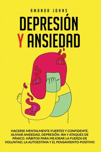 Depresión Y Ansiedad