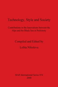 Technology, Style and Society