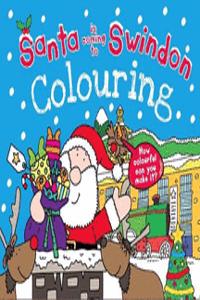 Santa is Coming to Swindon Colouring Book