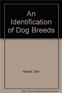 An Identification of Dog Breeds
