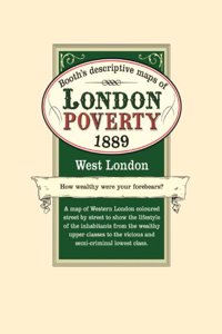 London Poverty Map 1889 West