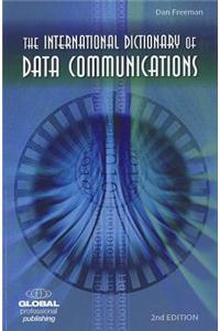 International Dictionary of Data Communications