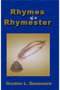Rhymes of a Rhymester