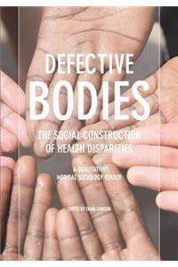 Defective Bodies
