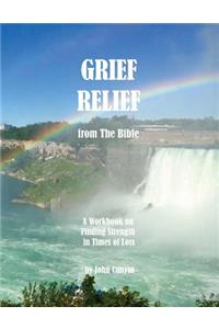 Grief Relief from the Bible