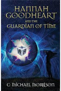 Hannah Goodheart and the Guardian of Time