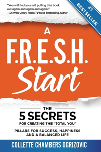 A F.R.E.S.H. Start