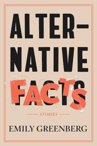 Alternative Facts and other fictions