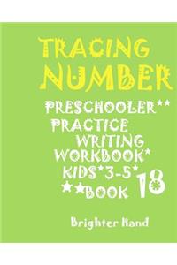 Tracing Number Preschoolers Practice Writing Workbook, Kids Ages 3- 5