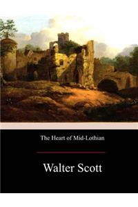 The Heart of Mid-Lothian