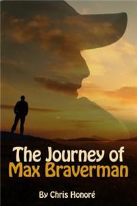 Journey of Max Braverman