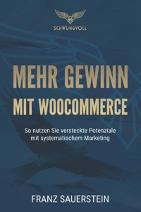 Mehr Gewinn mit WooCommerce