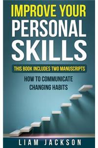 Improve Your Personal Skills