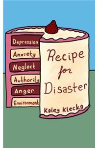 Recipe for Disaster